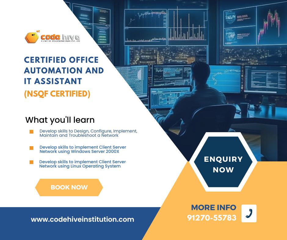 Certified Office Automation and IT Assistant (NSQF Certified)